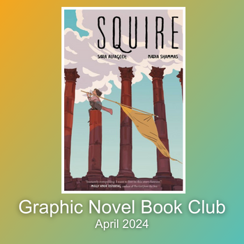 Book cover for Squire by Sara Alfageeh and Nadia Shammas